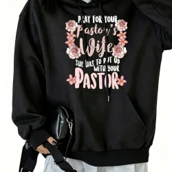 Pray for Your Pastor's Wife Hoodie Sweatshirt